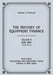 The History of Equipment Finance, Volume 4, 1845-1897: : Boat Loans, Philadelphia Car & Equipment Trusts, Central of New Jersey (Second Edition) by Michael J. T. McMillen