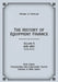 The History of Equipment Finance, Volume 4, 1845-1897: Boat Loans, Philadelphia Car & Equipment Trusts, Central of New Jersey (Second Edition) by Michael J. T. McMillen