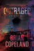 Outraged by Brian Copeland