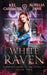 White Raven by Kel Carpenter