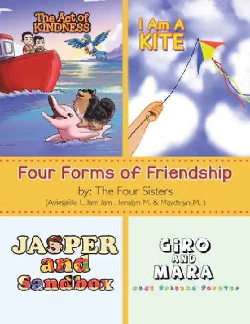 Four Forms of Friendship by The Four Sisters