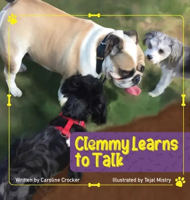 Clemmy Learns to Talk by I. Caroline Crocker