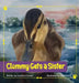 Clemmy Gets a Sister by I. Caroline Crocker