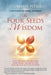 The Four Seeds of Wisdom: How to Recognize Synchronicities, Activate Energy, Use Your Intuition, and Share Your Gifts With the World by Stephanie Petrie