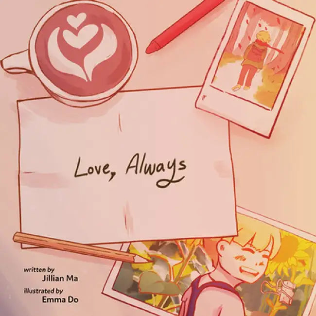 Love, Always by Jillian Ma