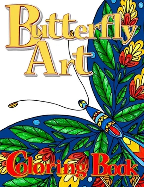 Butterfly Art Coloring Book for Adults by Zazuleac World