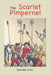 The Scarlet Pimpernel by Baroness Orczy
