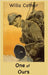 One of Ours by Cather, Willa