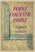 Point Counter Point by Huxley, Aldous
