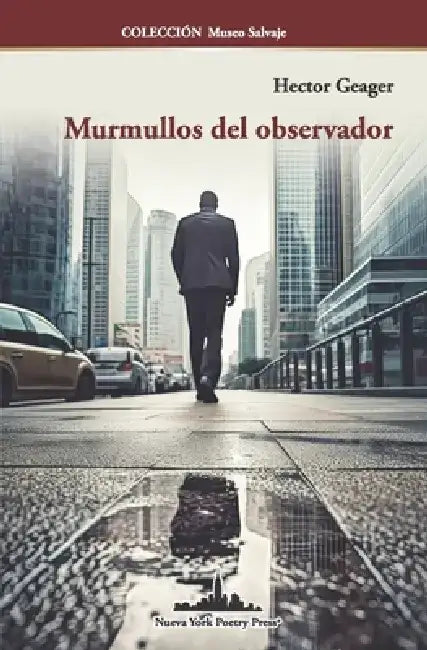 Murmullos del observador by Hector Geager