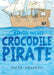 Simon McGee Crocodile Pirate by Mara Meservy