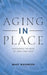 Aging in Place by Mary Mashburn