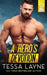 A Hero's Devotion by Tessa Layne