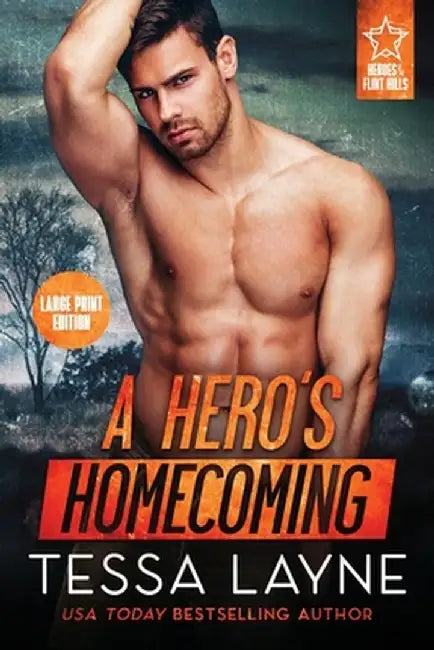 A Hero's Homecoming by Tessa Layne