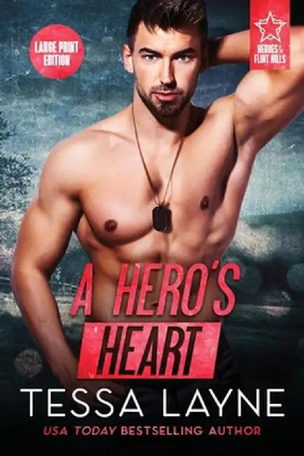 A Hero's Heart by Tessa Layne