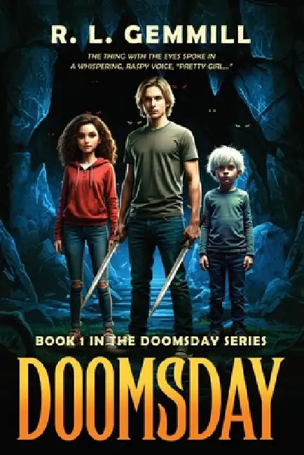 Doomsday: Book I by R. L. Gemmill