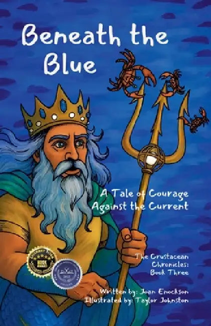 Beneath the Blue by Joan Enockson