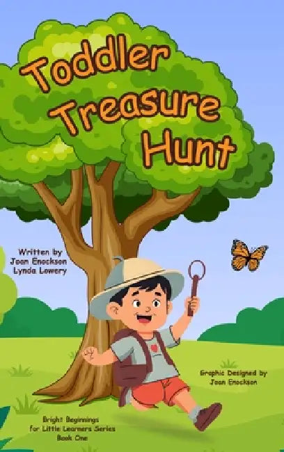 Toddler Treasure Hunt: A Seek-and-Find Adventure for Little Explorers by Joan Enockson, Lynda Lowery
