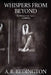 Whispers from Beyond: 30 Miniature Tales by A. R. Redington