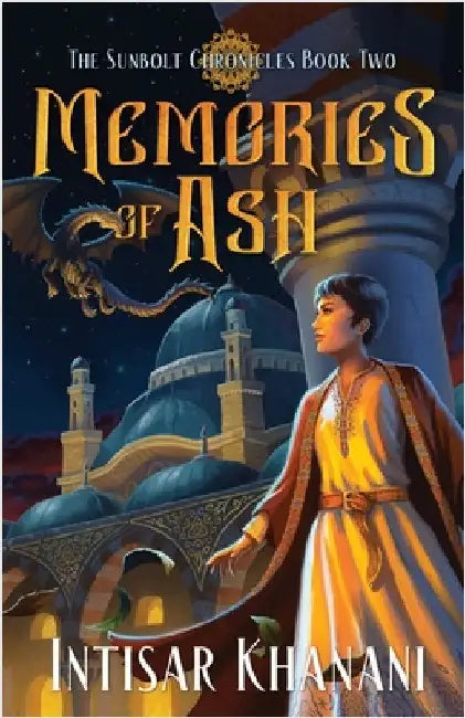 Memories of Ash by Khanani, Intisar