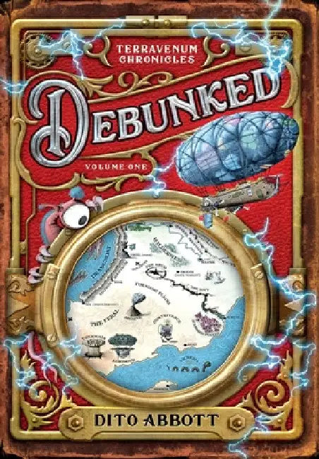 Debunked: Volume One of the Terravenum Chronicles by Dito Abbott