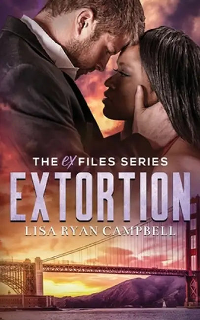 Extortion by Lisa Ryan Campbell
