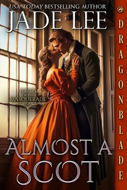 Almost a Scot by Jade Lee