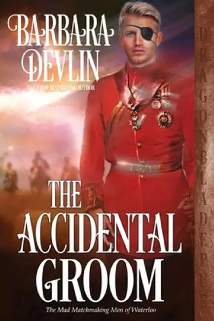 The Accidental Groom by Barbara Devlin