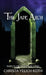The Jade Arch (Land of Iyah Book 2) by Christa Yelich-Koth