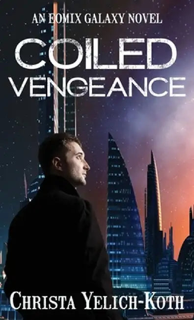Coiled Vengeance by Christa Yelich-Koth