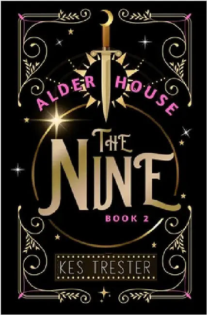 The Nine: Alder House by Trester, Kes
