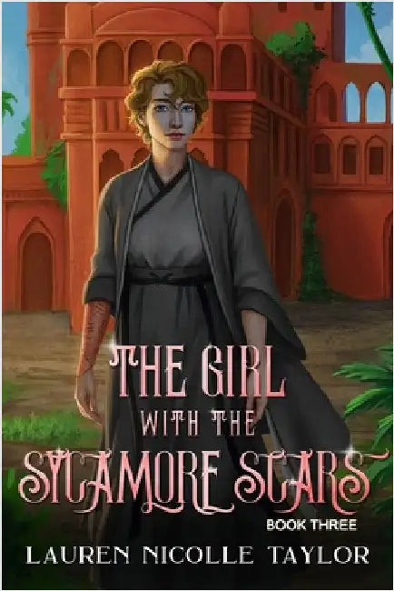 The Girl with the Sycamore Scars by Taylor, Lauren Nicolle