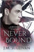 Neverbound: The Neverland Transmissions, Book 3 by Sullivan, J. M.