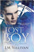 Lost Boy: The Neverland Transmissions, Book 2 by Sullivan, J. M.