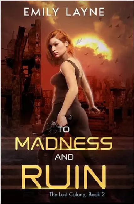 To Madness and Ruin by Layne, Emily