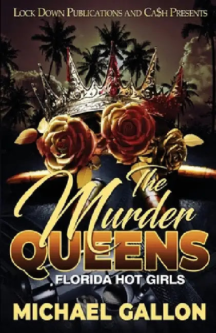 The Murder Queens by Michael Gallon