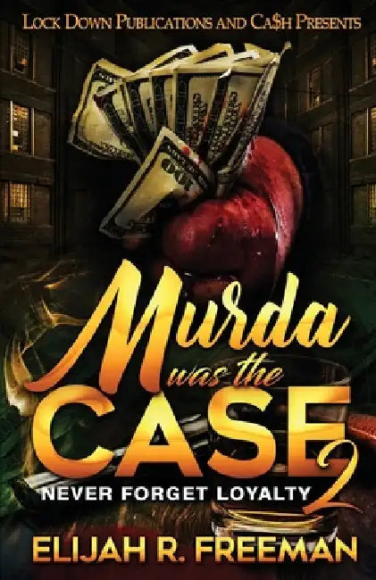 Murda was the Case 2 by Elijah R. Freeman