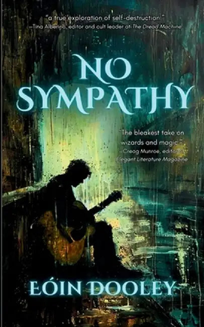 No Sympathy by Eóin Dooley