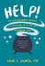 Help! My Extraordinary Purpose is Simmering in a Pot of Preparation Stew by Mph Ieasha T. Edwards