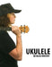 Ukulele Blues Mastery Uke Like The Pros by Terry Michael Carter