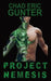 Project Nemesis by Chad E. Gunter