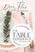 The Table Experience: Commemorative Edition by Devi Titus