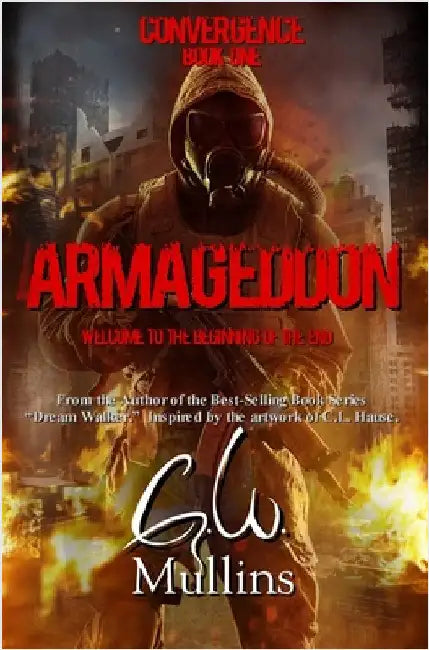 Armageddon by Mullins, G. W.