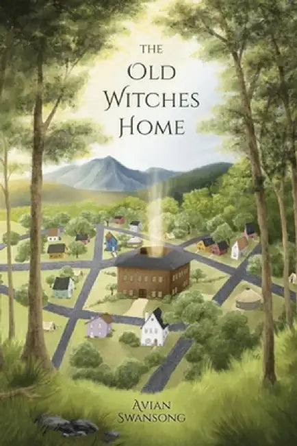 The Old Witches Home by Avian Swansong