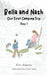 Bella and Nash: Our First Camping Trip by Kim Adams, Gina Noel