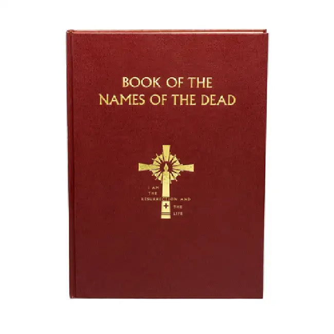 Book of the Names of the Dead by Catholic Book Publishing Corp