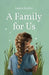 A Family For Us by Laura Hunter