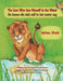 The Lion Who Saw Himself in the Water / De leeuw die zich zelf in het water zag: Bilingual English-Dutch Edition / Tweetalige Engels-Nederlands editie by Idries Shah