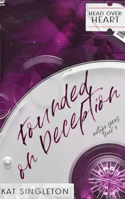 Founded on Deception by Kat Singleton