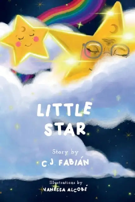 Little Star by C. J. Fabián, Vanessa Alcobé, Nashla Athié